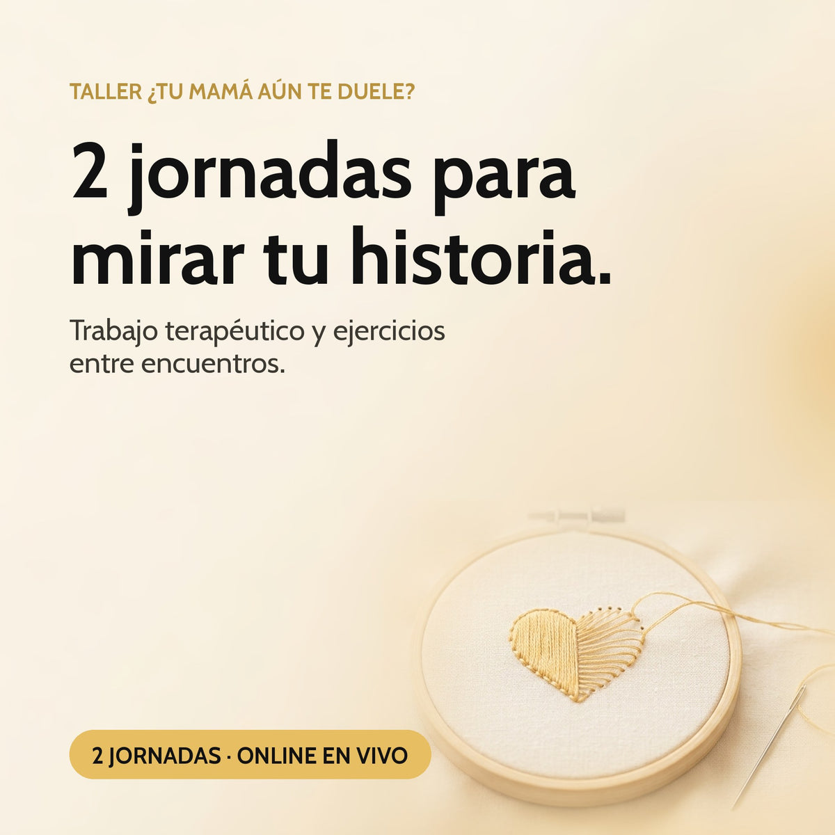 2 jornadas online en vivo para mirar tu historia