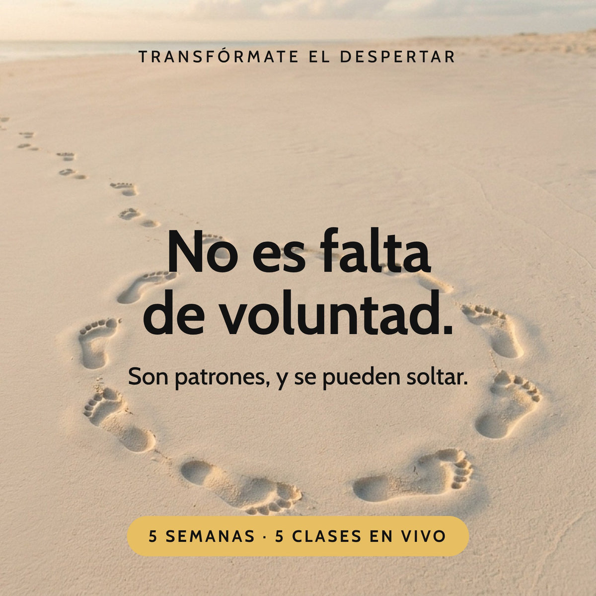 No es falta de voluntad. Son patrones, y se pueden soltar